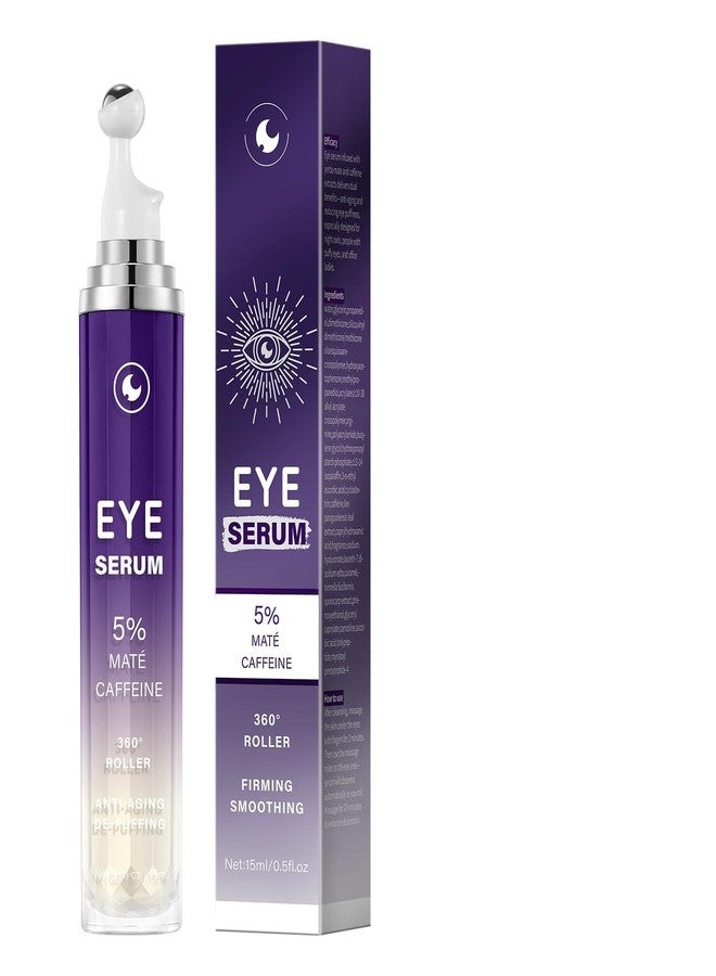IREV Eye Serum with 5% Mate Caffeine, Under Eye Cream for Puffy Bags Fine Lines Dark Circles Wrinkles, 360° Roller Massage Ball Eyes Treatment Serum Brightens Tired Eyes 5ml 0.5 fl. oz - Image 1